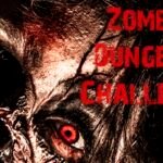 Zombie Dungeon Challenge