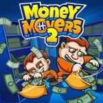 Money Movers 2