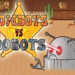 Cowboys vs Robots