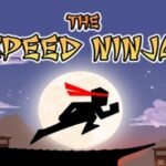 The Speed Ninja