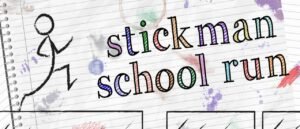 Stickman School Run