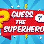 Guess the Superhero
