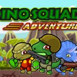 Dino Squad Adventure 2