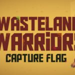 Wasteland Warriors Capture The Flag