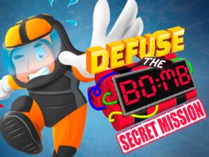 Defuse the Bomb : Secret Mission