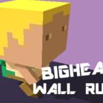 BigHead Wall Run