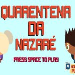 NAZARE QUARANTINE