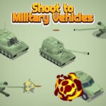 Shoot to Military Vehicles