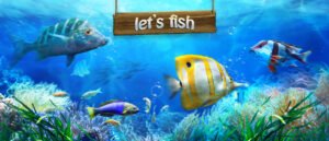 Let’s Fish