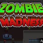 Zombie Madness