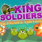 King Soldiers Ultimate Edition