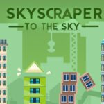 Skyscraper to the Sky