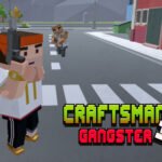 CraftsMan 3D Gangster