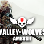 Valley of Wolves Ambush