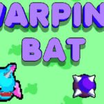 Warping Bat